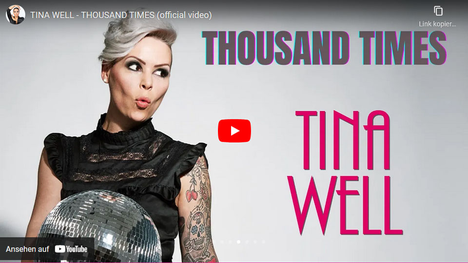 TINA WELL - THOUSAND TIMES (official video)